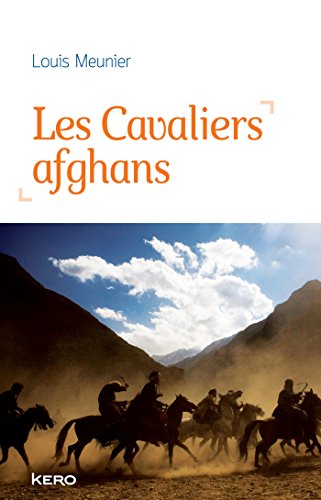 [Les ]cavaliers afghans